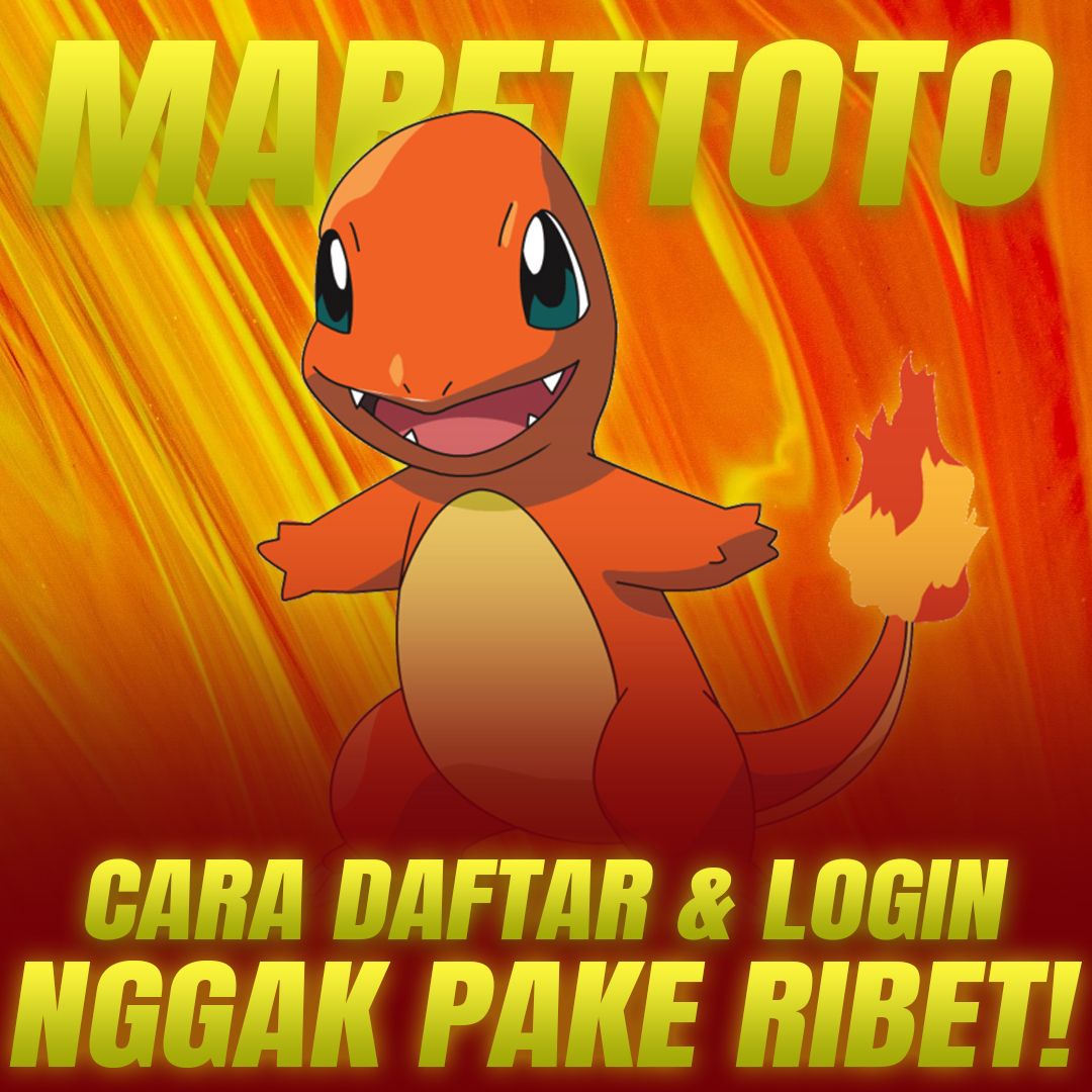 MARETTOTO >> Cara Daftar & Login Marettoto Lebih Lancar, Cepat Nggak Ribet