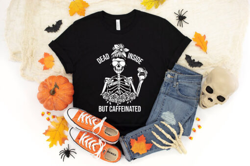 Dead Inside But Caffeinated Halloween Shirt