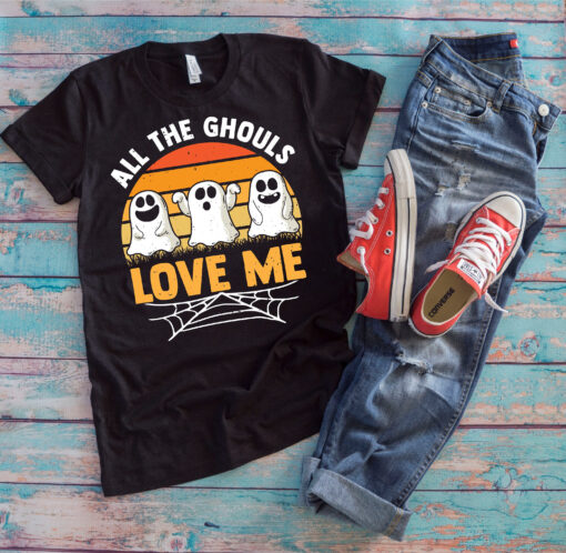 Ghoul All The Ghouls Love Me Spirit Halloween Shirt