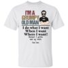 I’m Grumpy Deal With It Gift Man Woman T- Shirt