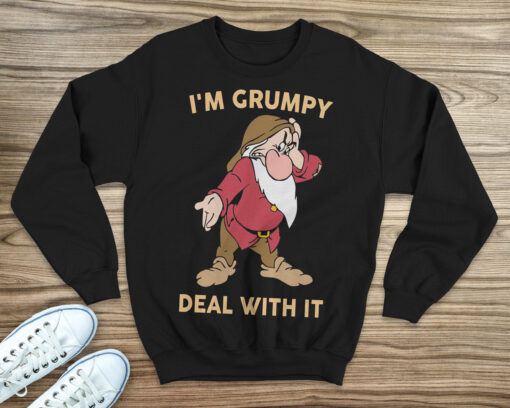 I’m Grumpy Deal With It Gift Man Woman T- Shirt