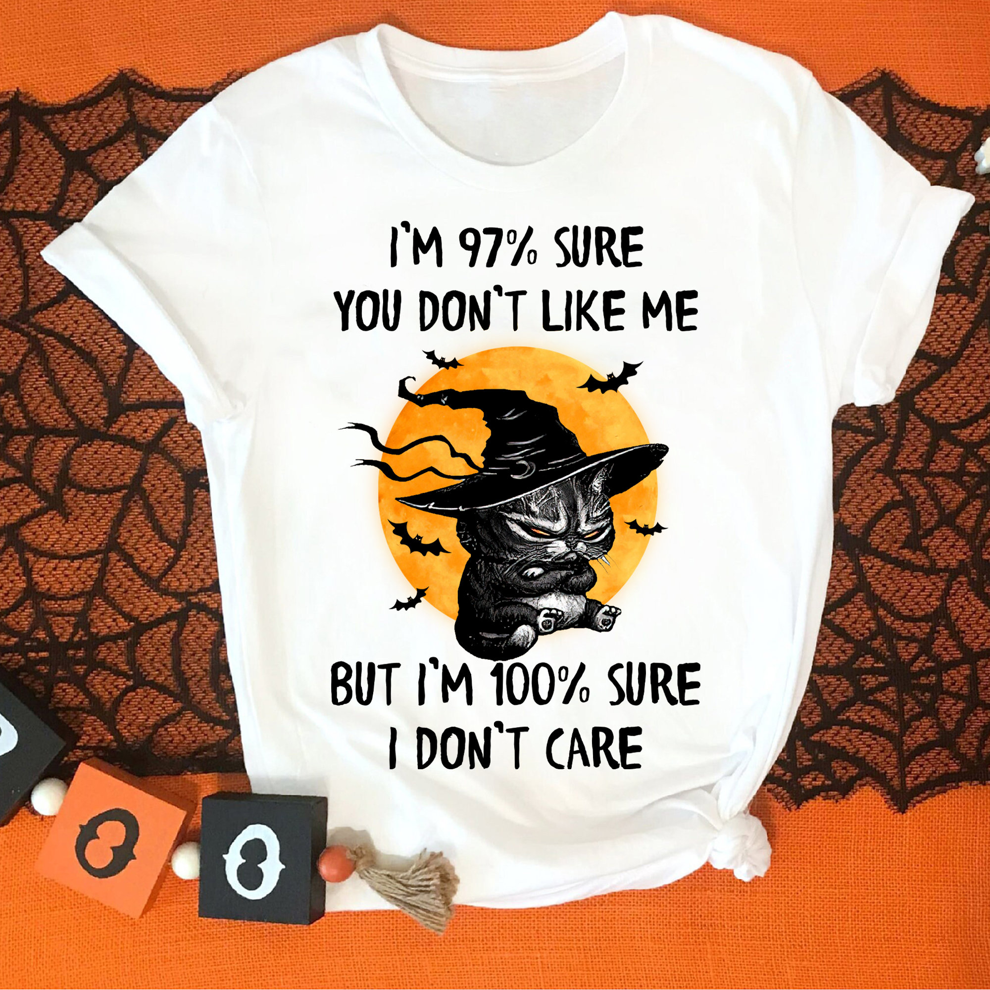 I'm Sure You Don't Like Me But I Care Witch Cat Shirt