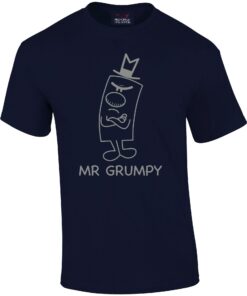 Mr Grumpy Funny T-shirt