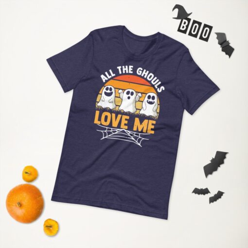Ghoul All The Ghouls Love Me Spirit Halloween Shirt