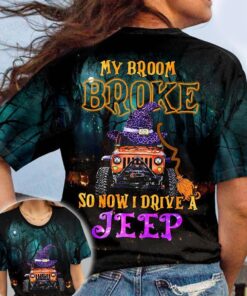 My Broom Broke So Now I Drive A Jeep Halloween Shirt