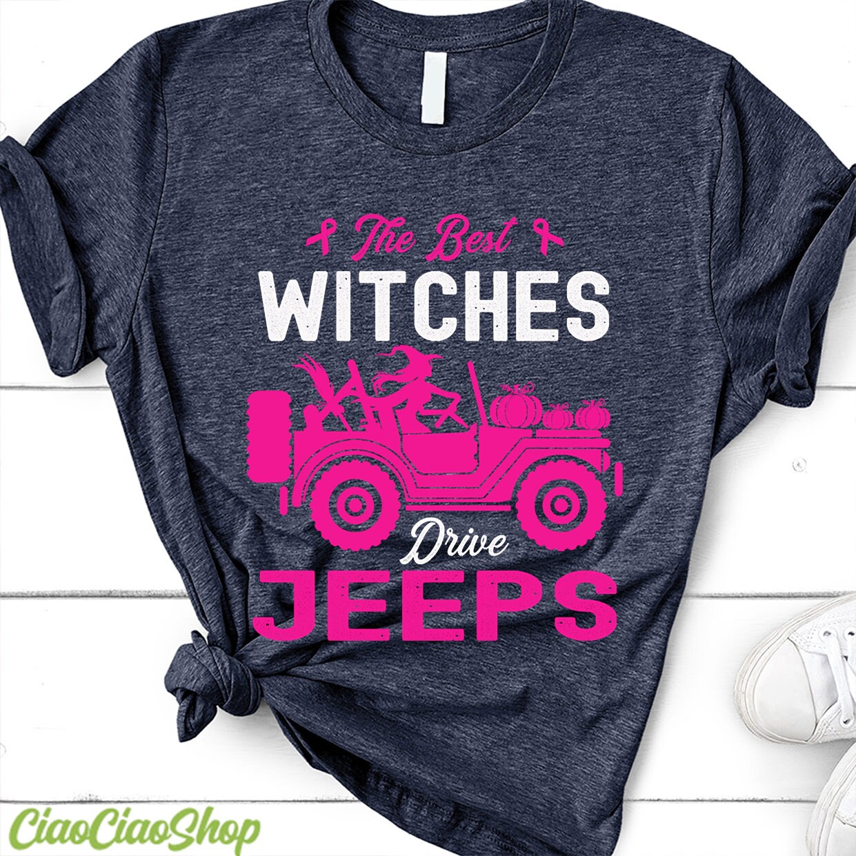 The Best Witches Drive Girl Pumkins Halloween Jeep Shirt