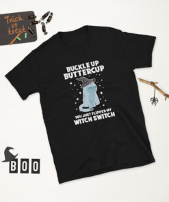 You Just Flipped My Witch Switch Short Sleeve Unisex T-Shirt