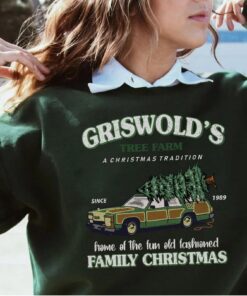 Fun Old Fashioned Griswold’s Tree Farm Christmas Sweatshirt