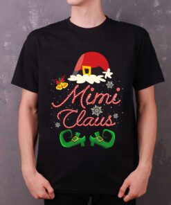 Funny Santa Mimi Claus Christmas Family Shirt