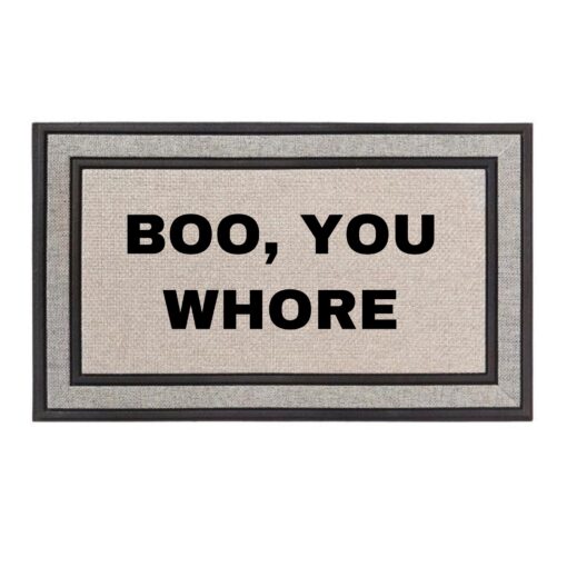 Boo You Whore Welcome Thanksgiving Doormat