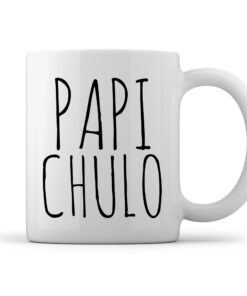 Spanish Fathers Day Gift Papi Chulo Mug
