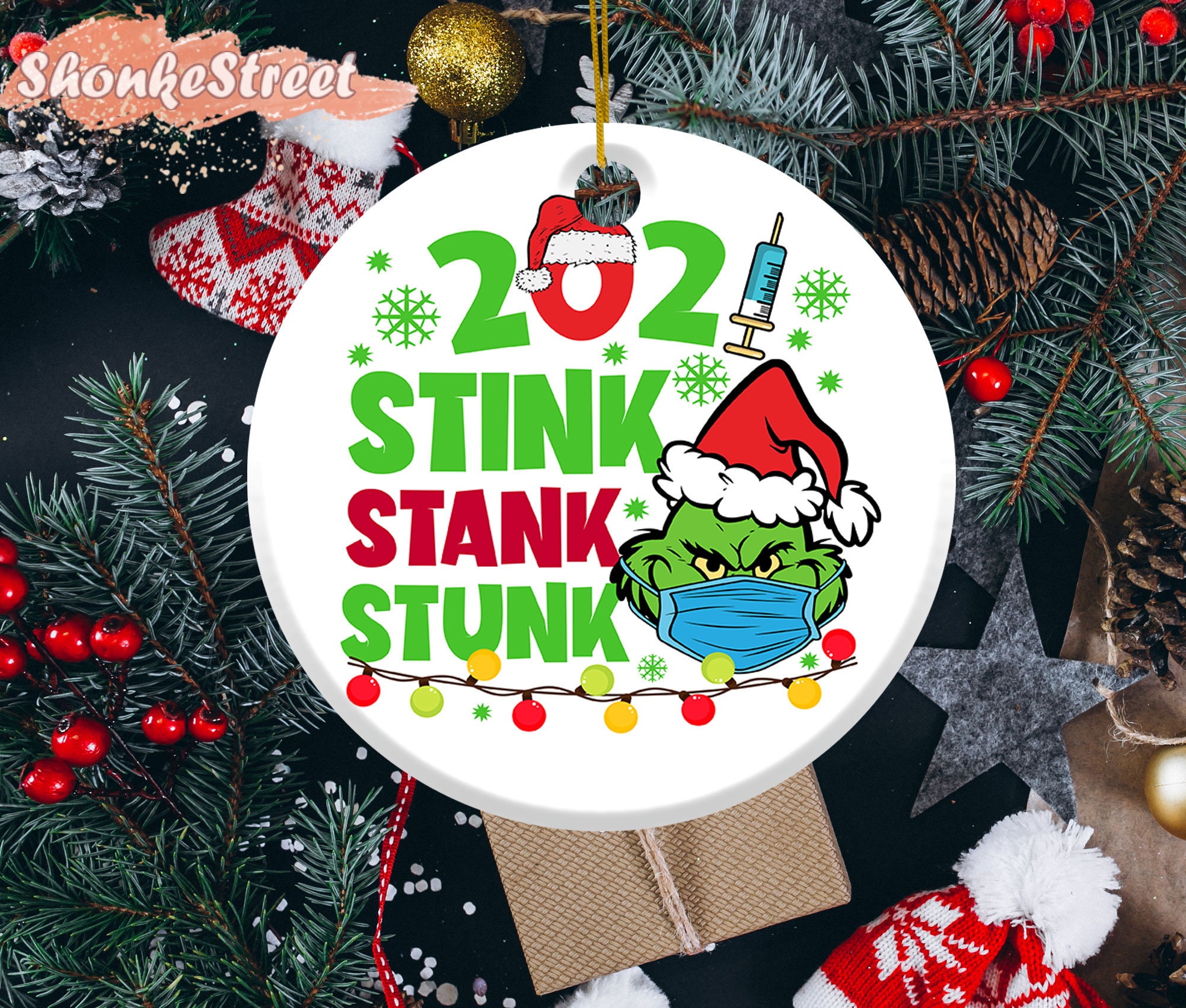 Stink Stank Stunk 2021 Ornament For Chirtsmas