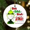 2021 Stink Stank Stunk Ornament Year Of The Vaccine