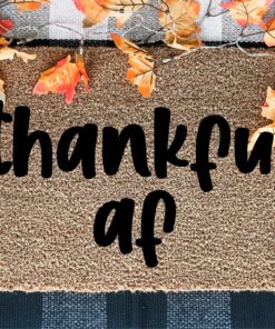 Thankful AF Fall Thanksgiving Doormat