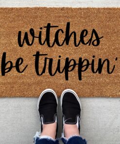 Witches Be Trippin’ Halloween Doormat