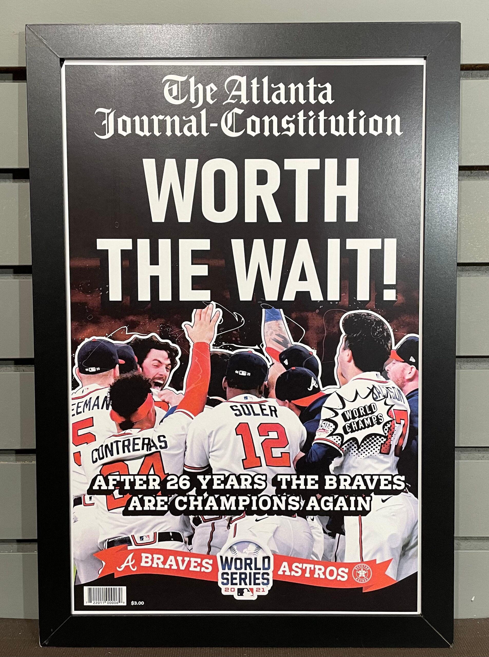 2021 Atlanta Braves “Worth The Wait” World Series Poster - Teeholly