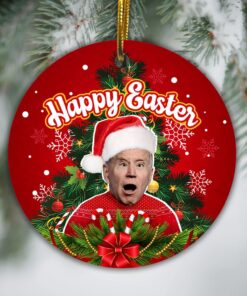 Happy Easter Funny Biden Christmas Ornament