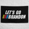 Let’s Go Brandon Nascar Inspired Flag
