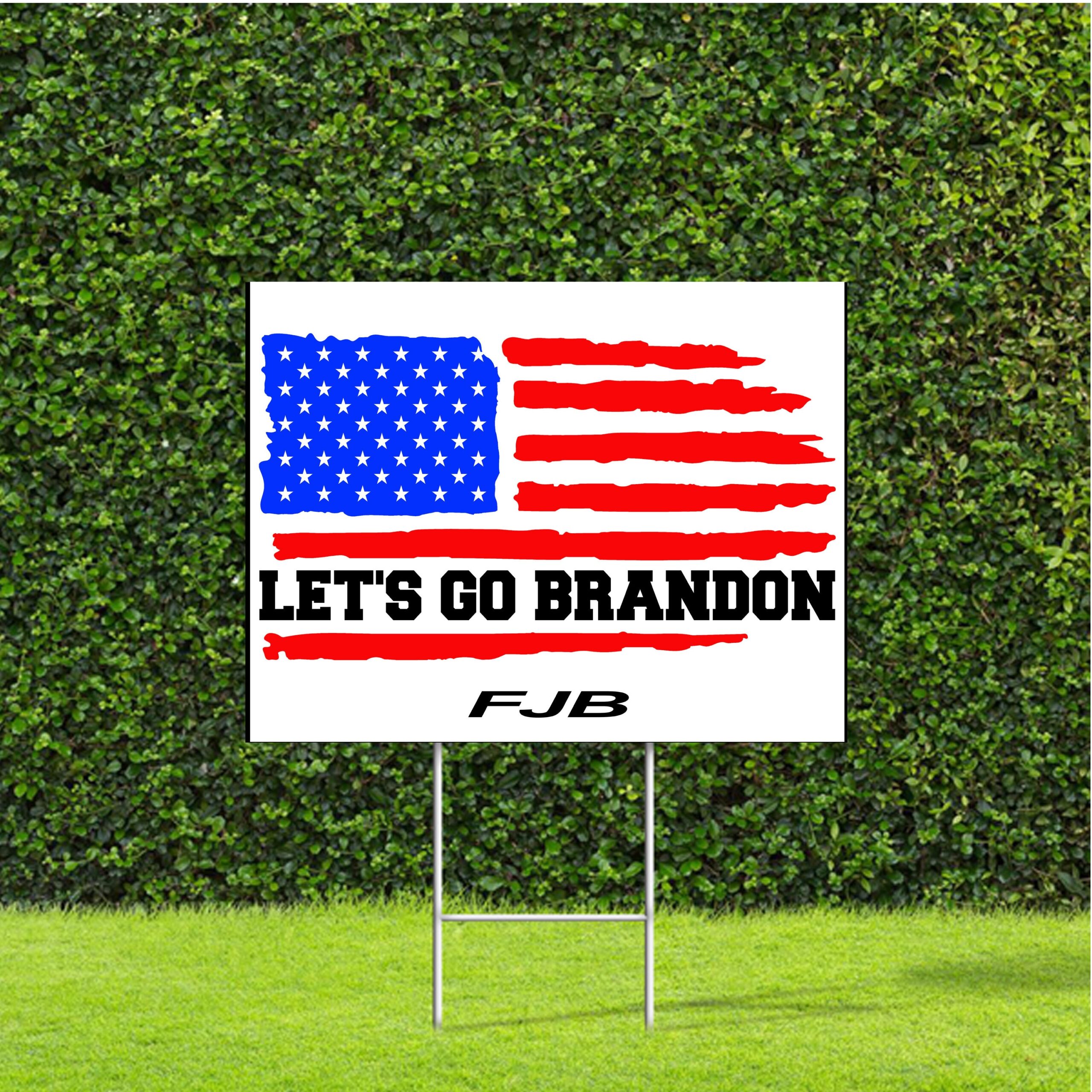 Let's Go Brandon Political US Flag FJB Yard Sign – Teeholly