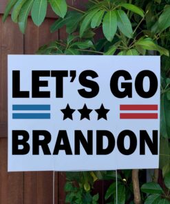 Metal Stake Included Let’s Go Brandon Yard Sign