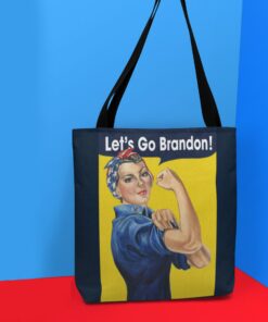 Rosie The Riveter Let’s Go Brandon Tote Bag
