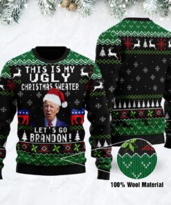 This Is My Ugly Christmas Sweater Let’s Go Brandon