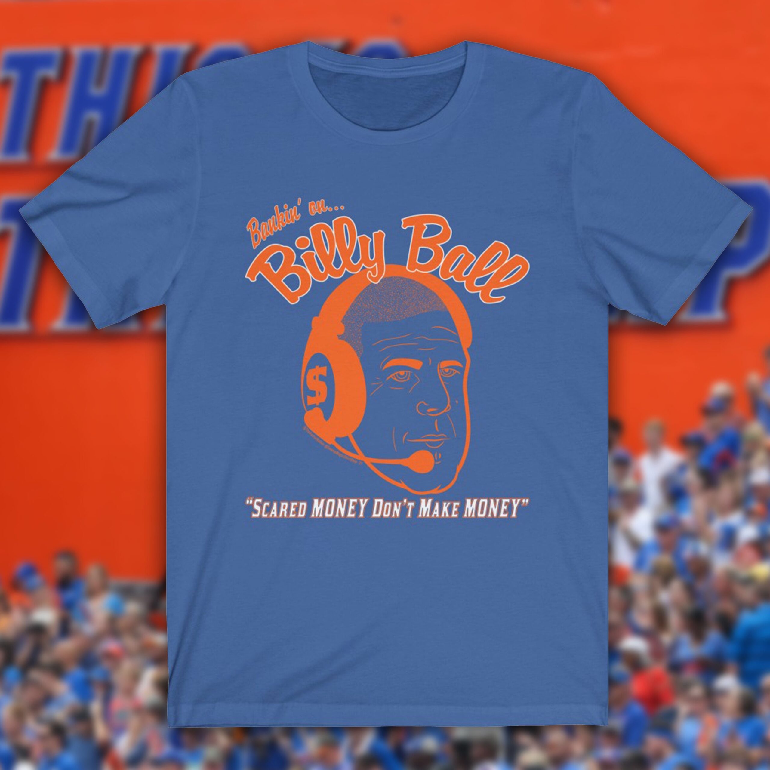Scared Money Don't Make Billy Ball Coach Florida Gator Baseball Shirt