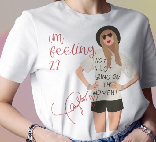 Taylor Version I’m Feeling 202 Unisex Shirt