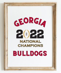 Georgia Bulldogs Football 2022 National Championship UGA Poster