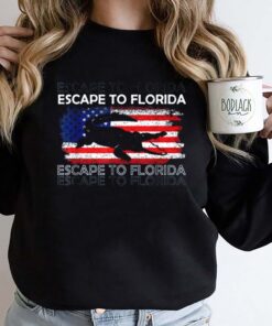 Hot !! Escape To Florida SweatShirt 2022