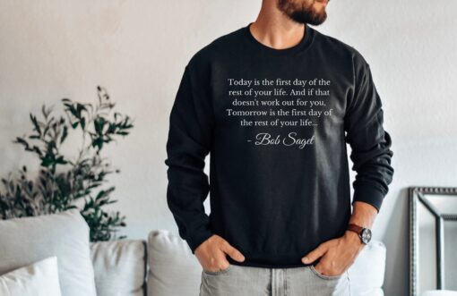 Rest In Peace Bob Saget Quote Rip Sweatshirt