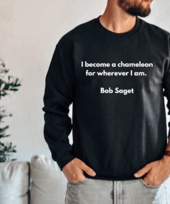 RIP Bob Saget Quotes Sweatshirt 2022