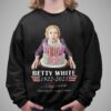 Happy Birthday 100th Gifts Betty Love White Shirt