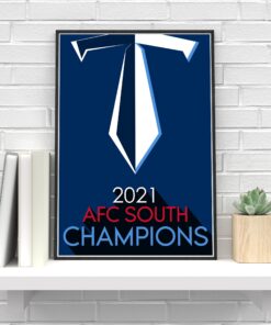 Tennessee AFC South Champions NFL Titans Poster 2021