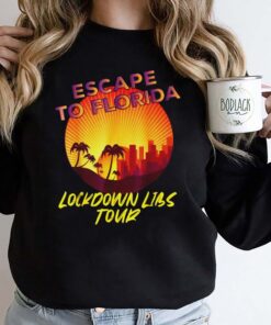 The Lockdown Escape To Florida Shirt 2022