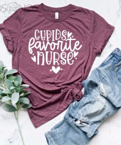 Cupids Favorite Nurse Valentines Day Shirt
