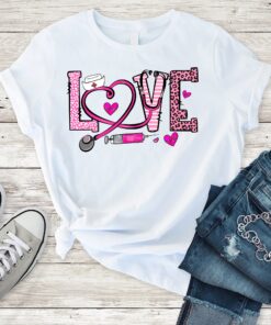 LOVE Stethoscope Nurse Life Valentine Day Shirt Week Gift