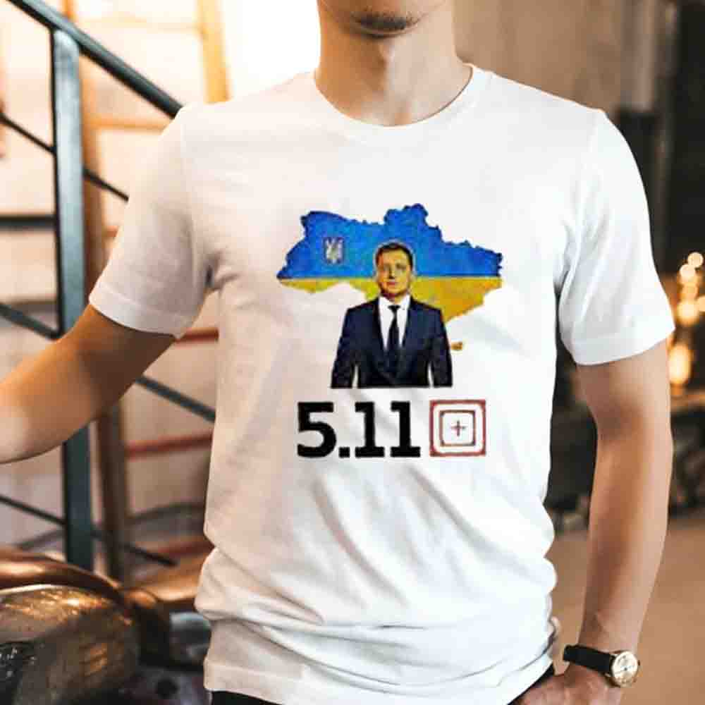 5.11 Ukraine President Zelensky Flag I Stand With Unisex Shirt