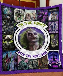 Beetlejuice I’m The Ghost With Most Babe Quilt Blanket