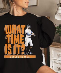 Carlos Correa What Time Is It Houston Astros Shirt