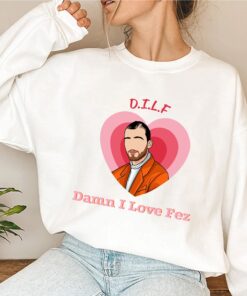 Damn I Love Fez DILF Fezco Euphoria TV Series Sweatshirt