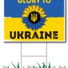 We Support Ukraine No War Sign Solidarity With Yard