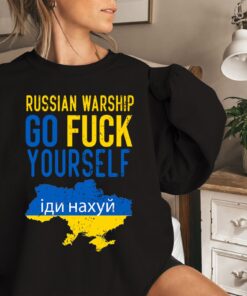 Go F*ck Yourself Russian Warship Stand With Ukraine Hoodies