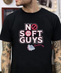 Gonzaga Bulldogs Drew Timme No Soft Guys Signature T Shirt