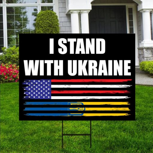I Stand With Ukraine Yard Sign Support Ukrainian Flag
