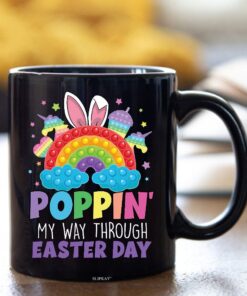 Poppin My Way Through Easter Mug