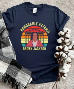 Vintage Honorable Ketanji Brown Jackson Scotus 2022 Shirt