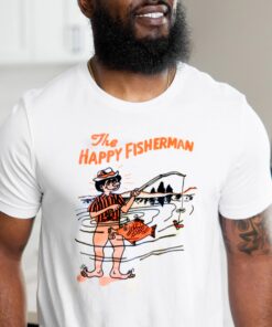 The Happy Fisherman Shirt – Teeholly