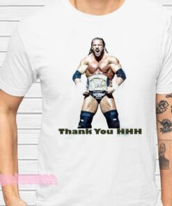 Thank You Triple H For The Memories WWE Legend T Shirt