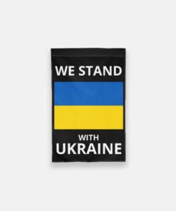 We Stand With Ukraine Garden House Flag